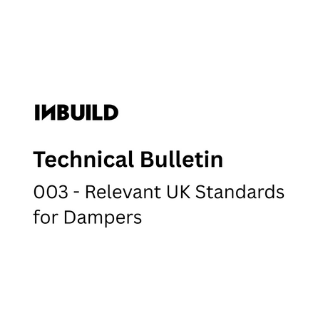 Relevant UK Standards for Dampers